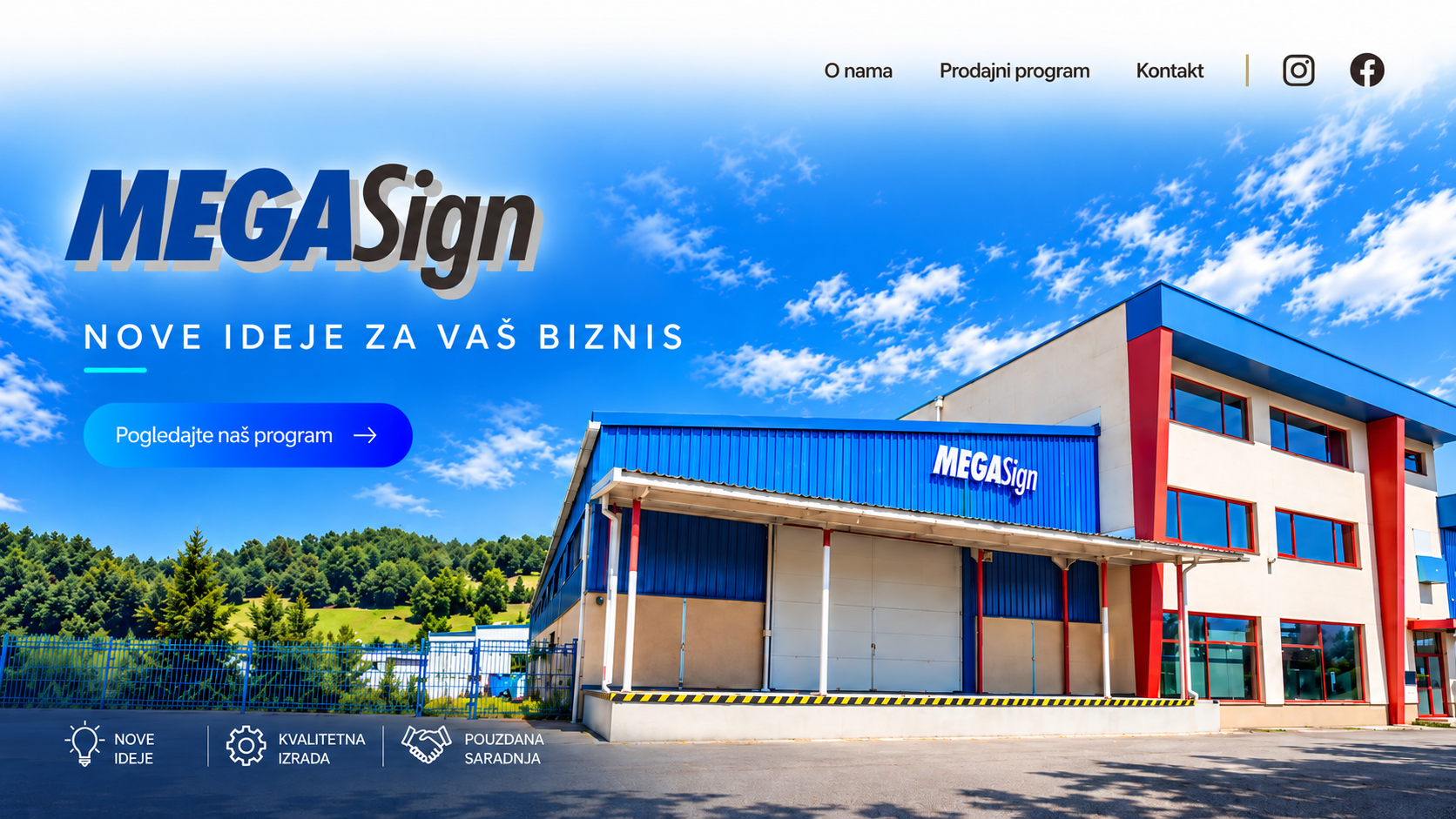 Mega Sign — nove ideje za vaš biznis, pogled na poslovni objekat